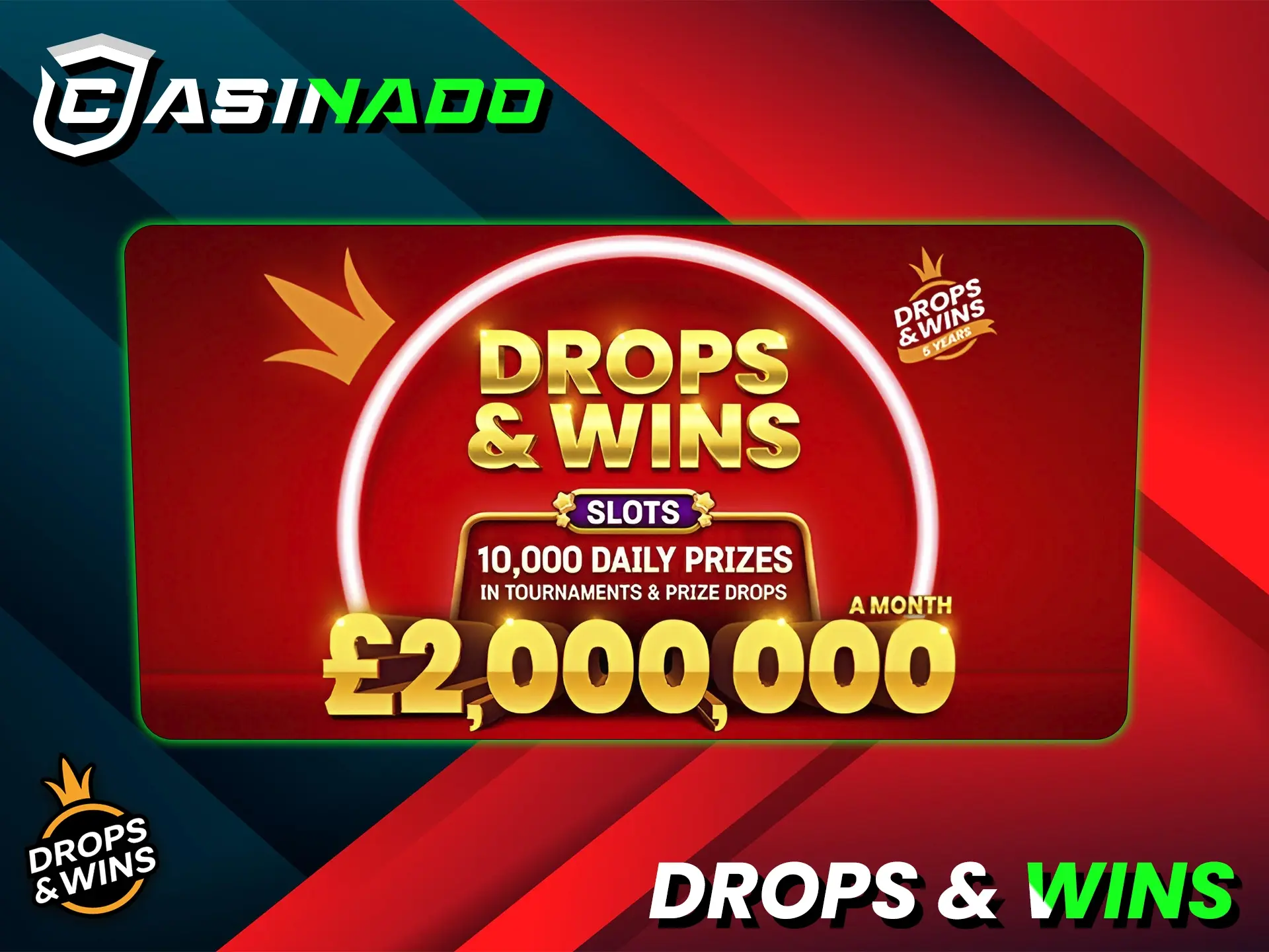 Unase a Drops & Wins en el sitio web de Casinado para obtener premios.