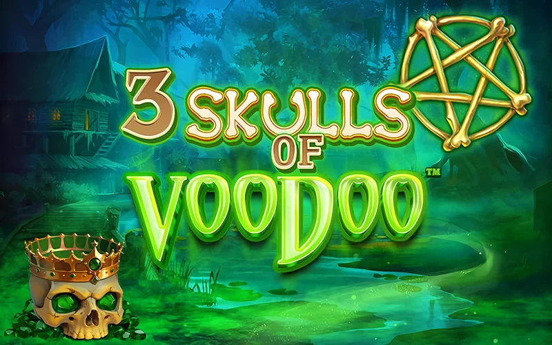 Descubre los secretos de 3 Skulls of Voodoo en Casinado.
