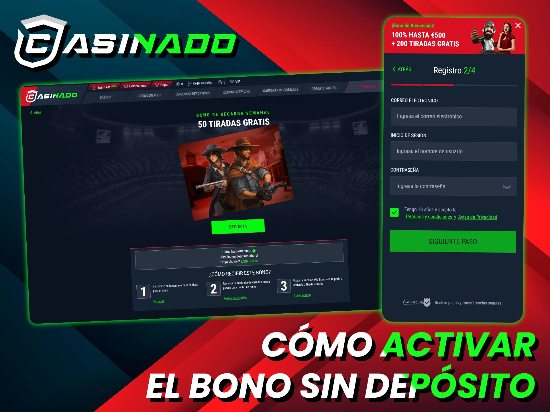 Siga las instrucciones para activar el bono sin depósito en Casinado.