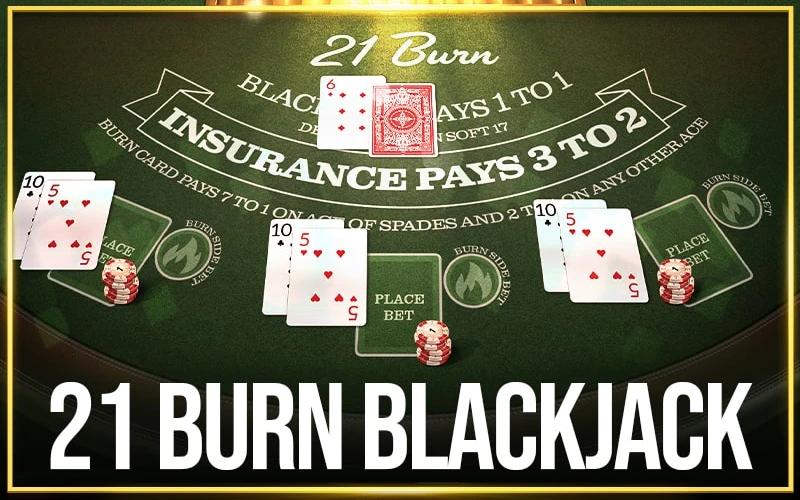 Juega al 21 Burn Blackjack para ganar a lo grande en Casinado.