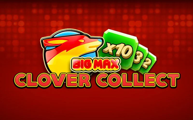 Prueba la tragaperras Big Max Clover Collect en Casinado.