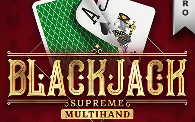 Juega Blackjack Supreme Multihand y gestiona varias manos para alcanzar la cima en Casinado.