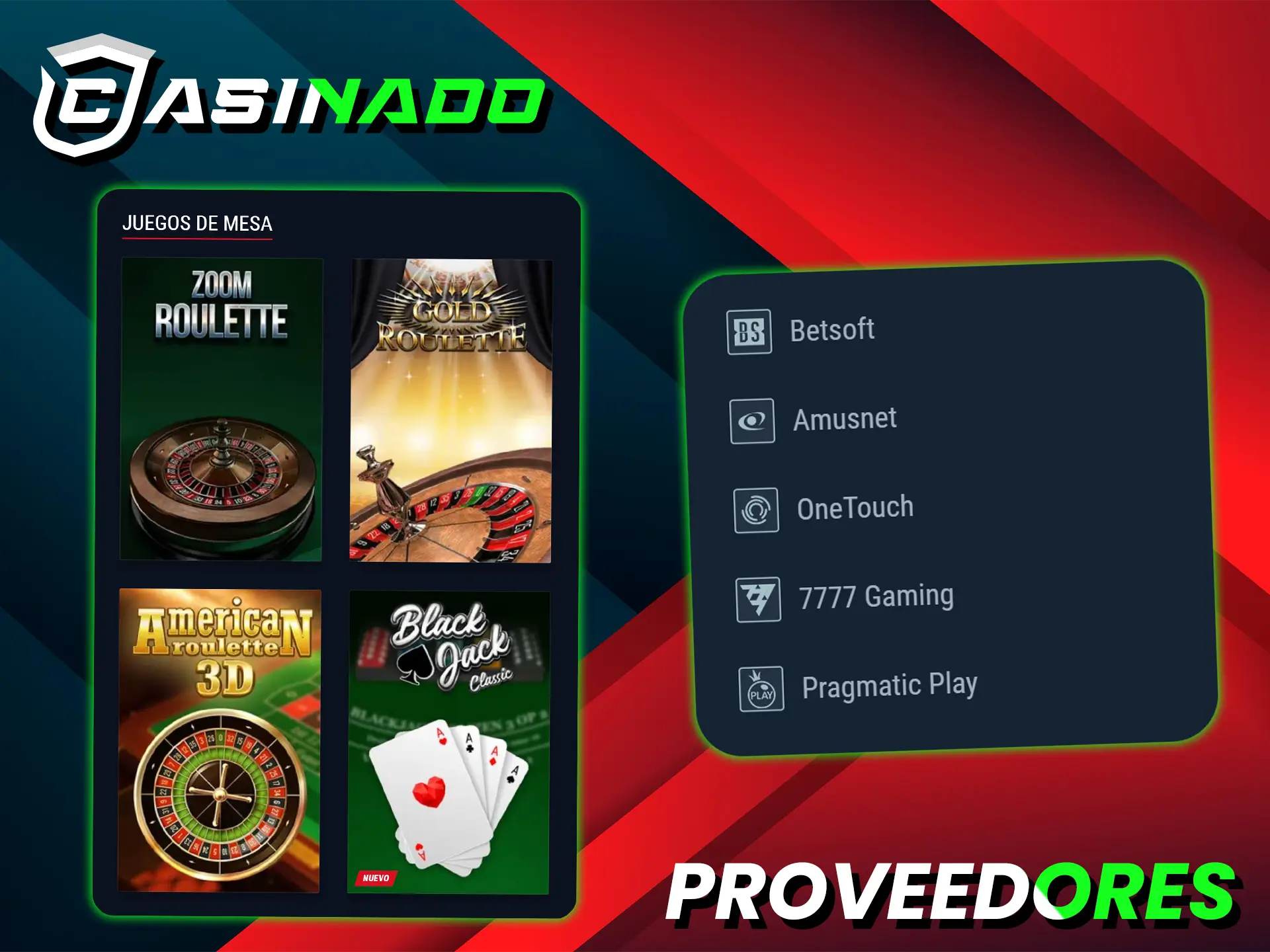 Casinado ofrece juegos de mesa de proveedores confiables y populares.