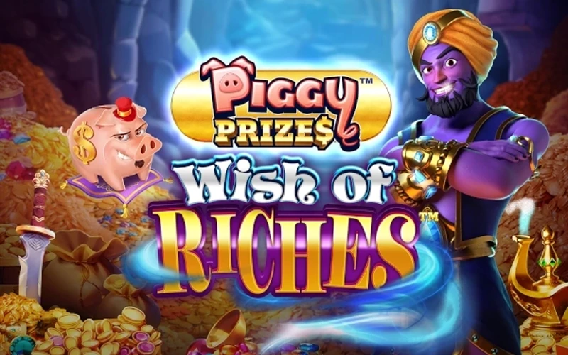 Descubre los premios en Piggy Prizes Wishes of Riches en Casinado.