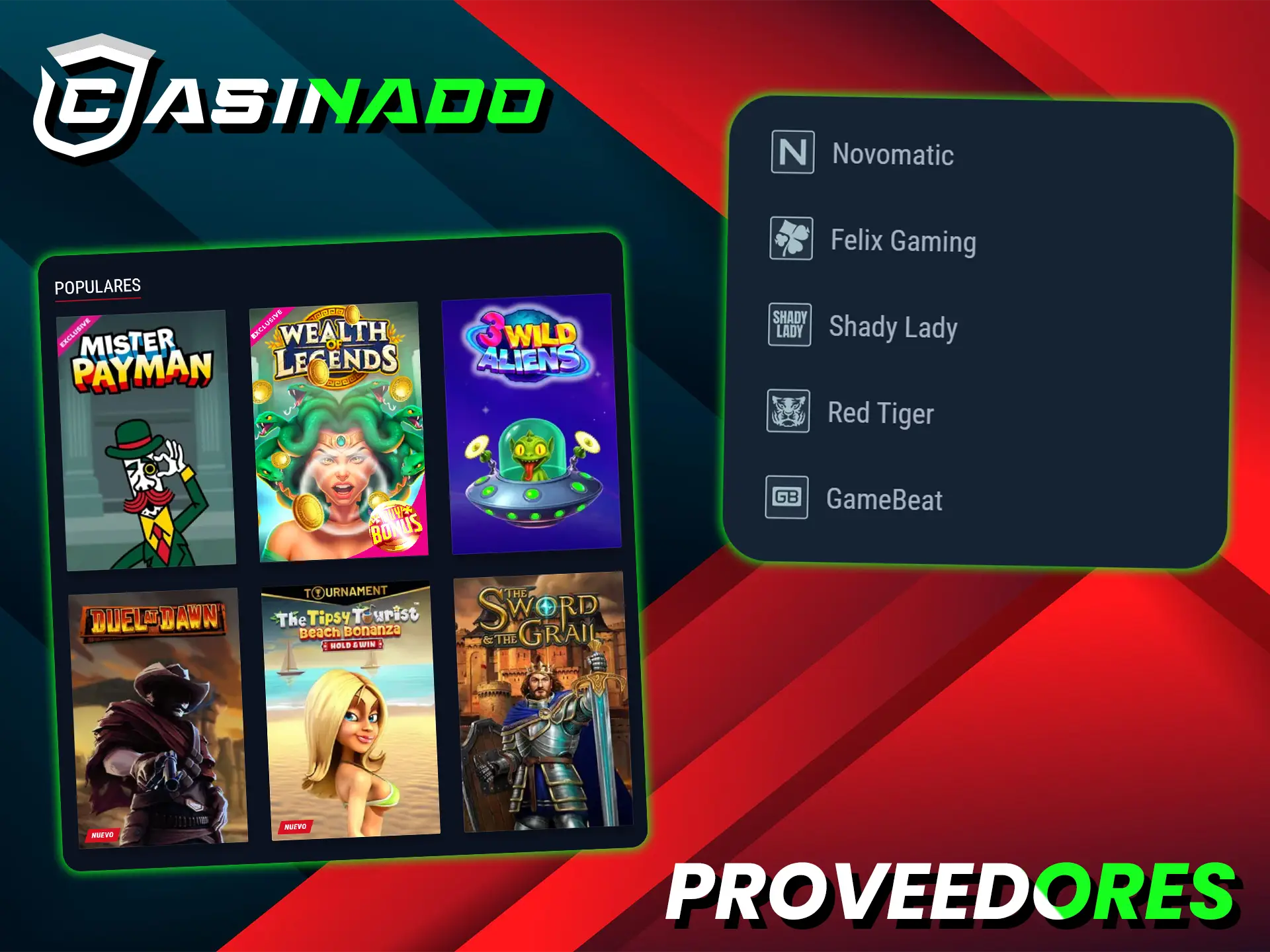 Los populares juegos de Casinado son proporcionados por proveedores confiables.