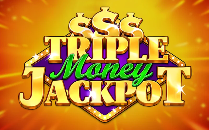 Multiplica tu suerte y hazte rico con Triple Money Jackpot en Casinado.